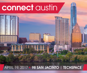 Connect Austin 2017 on Wednesday, April 19, 2017 at 98 San Jacinto | TechSpace