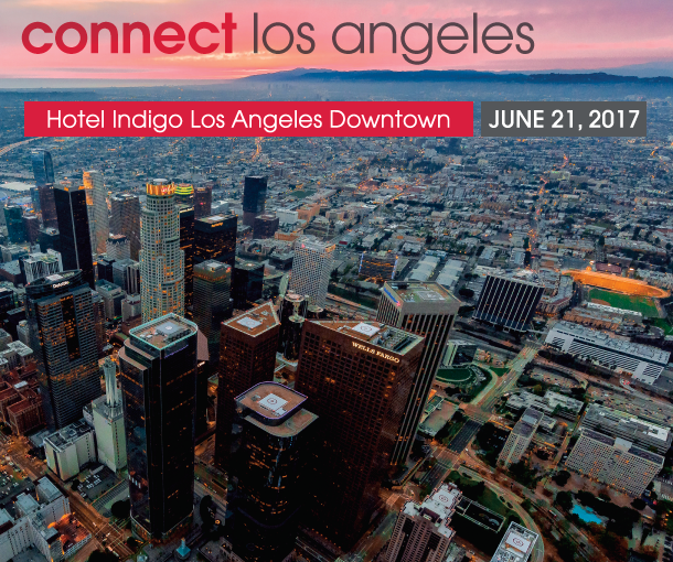 Connect Los Angeles – Wednesday, June 21, 2017 at Hotel Indigo LADT